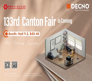 Innovative Flooring Unveiled At 133rd Canton Fair | DECNO
