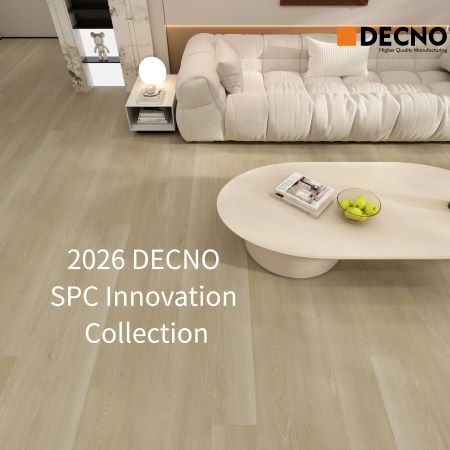 2026 DECNO Five Innovative SPC Collections Launched 